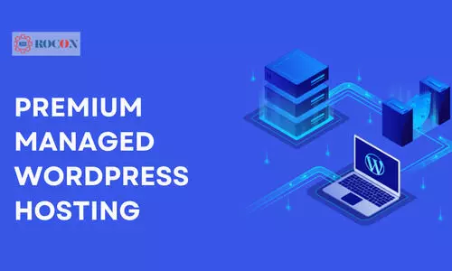 Managed WordPress Hosting Comparison: Choosing the Best for Your Website